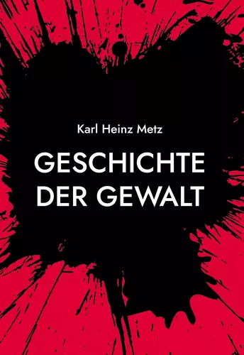 Geschichte der Gewalt