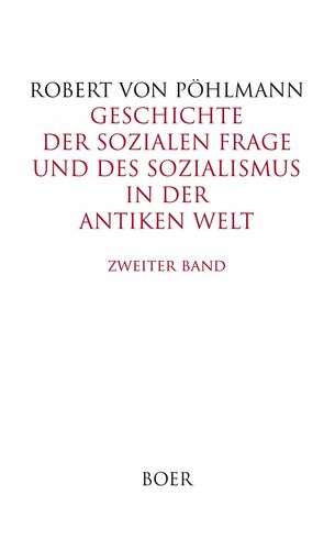 Geschichte der sozialen Frage und des Sozialismus in der antiken Welt, Band 2