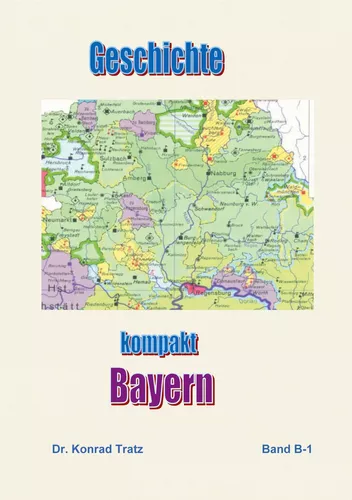 Geschichte kompakt - Bayern
