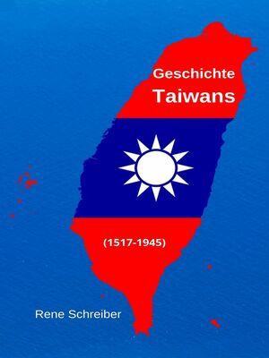 Geschichte Taiwans (1517-1945)