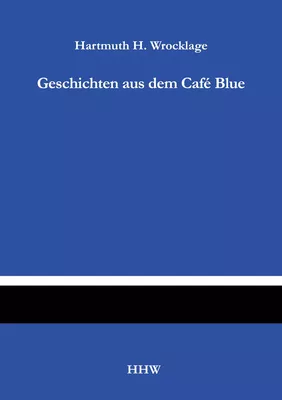 Geschichten aus dem Café Blue