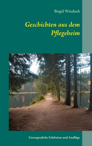 Geschichten aus dem Pflegeheim