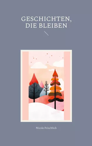 Geschichten, die bleiben