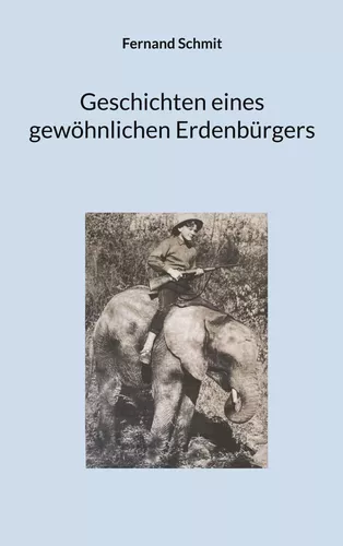 Geschichten eines gewöhnlichen Erdenbürgers