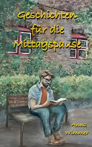 Geschichten für die Mittagspause
