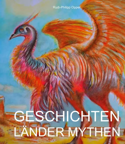 Geschichten - Mythen - Länder