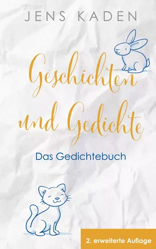 Geschichten und Gedichte – Das Gedichtebuch