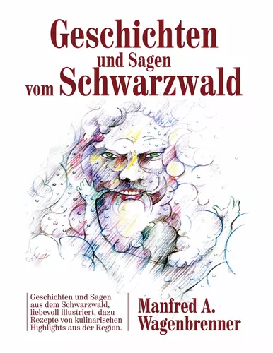 Geschichten und Sagen vom Schwarzwald