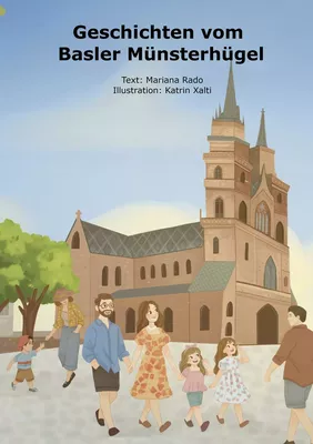 Geschichten vom Basler Münsterhügel