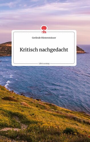 Geschichten zum Nachdenken. Life is a Story - story.one
