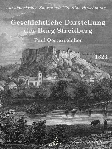 Geschichtliche Darstellung der Burg Streitberg
