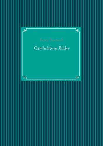 Geschriebene Bilder