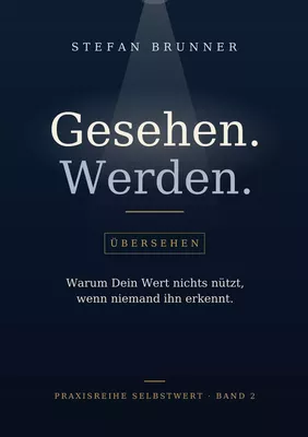 Gesehen.Werden.