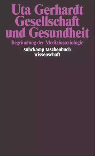 Gesellschaft und Gesundheit