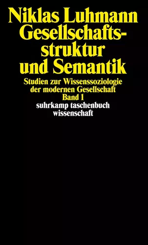 Gesellschaftsstruktur und Semantik