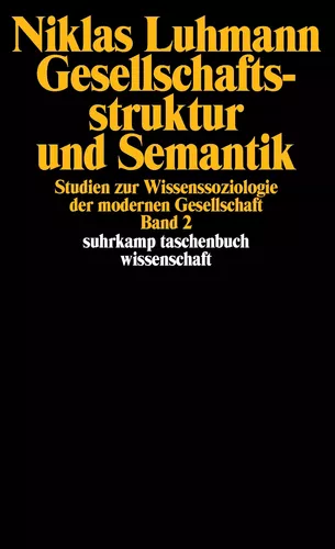 Gesellschaftsstruktur und Semantik