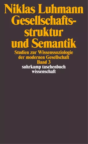 Gesellschaftsstruktur und Semantik