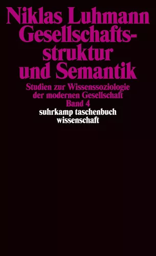 Gesellschaftsstruktur und Semantik