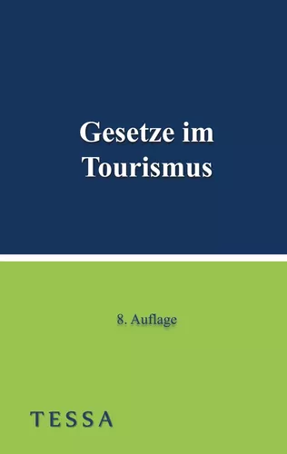 Gesetze im Tourismus