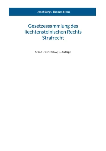 Gesetzessammlung des liechtensteinischen Rechts - Strafrecht