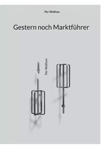 Gestern noch Marktführer