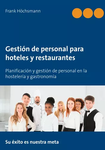 Gestión de personal para hoteles y restaurantes