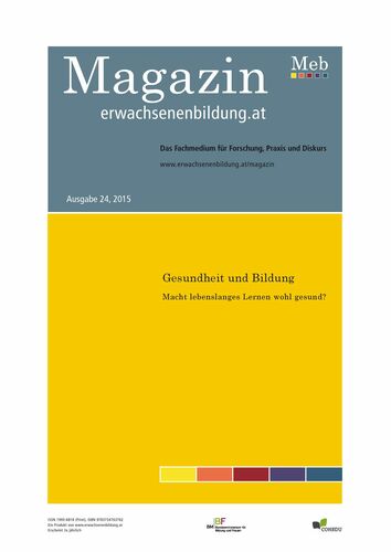 Gesundheit und Bildung. Macht lebenslanges Lernen wohl gesund?