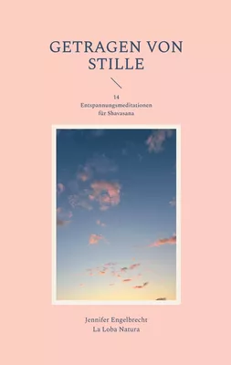 Getragen von Stille