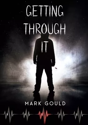 Getting through it