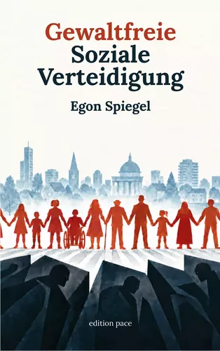 Gewaltfreie Soziale Verteidigung