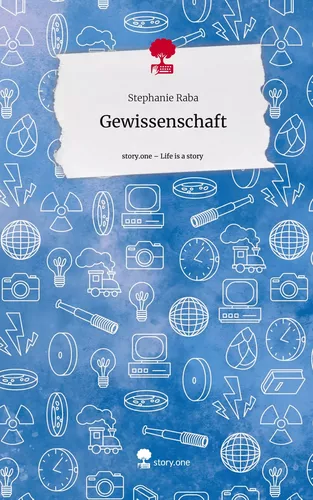 Gewissenschaft. Life is a Story - story.one