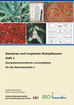 Gewürze und tropische Nutzpflanzen Heft 1