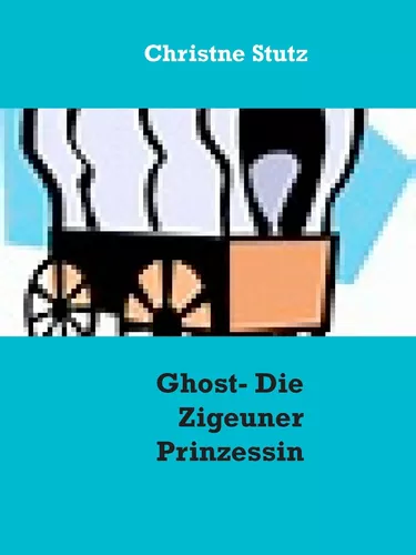 Ghost - Die Zigeuner Prinzessin