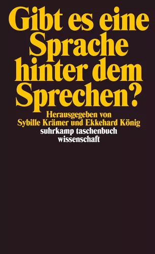 Gibt es eine Sprache hinter dem Sprechen?