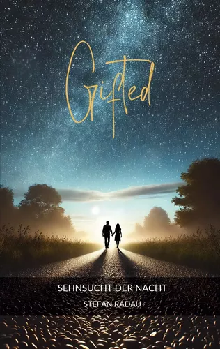 Gifted: Sehnsucht der Nacht