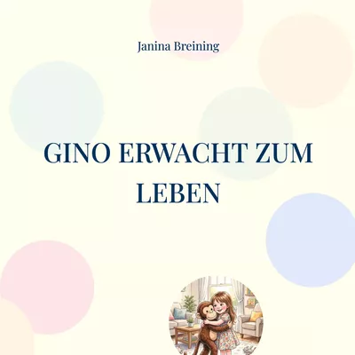 Gino erwacht zum Leben