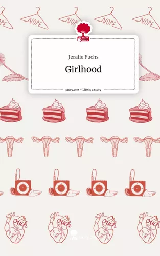 Girlhood. Life is a Story - story.one