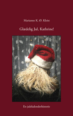 Glædelig Jul, Kathrine!