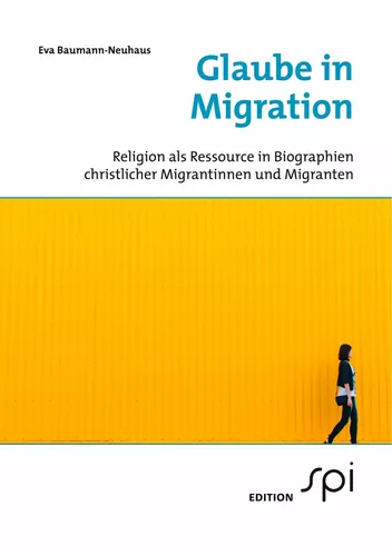Glaube in Migration