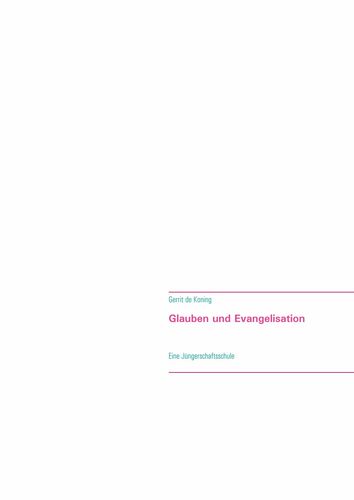 Glauben und Evangelisation