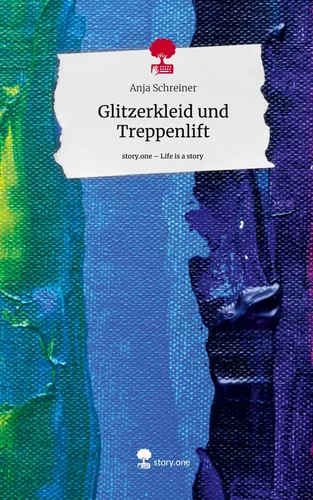 Glitzerkleid und     Treppenlift. Life is a Story - story.one