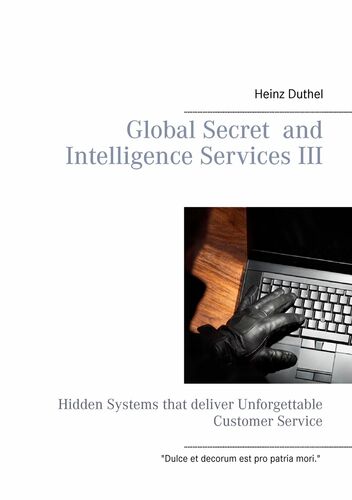Global Secret and Intelligence Services III