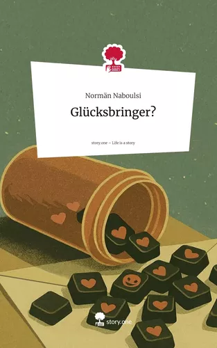 Glücksbringer?. Life is a Story - story.one