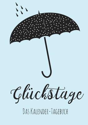 Gluckstage Das Kalender ebuch