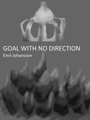 Goal with no Direction