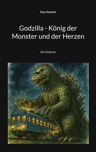 Godzilla - König der Monster und der Herzen