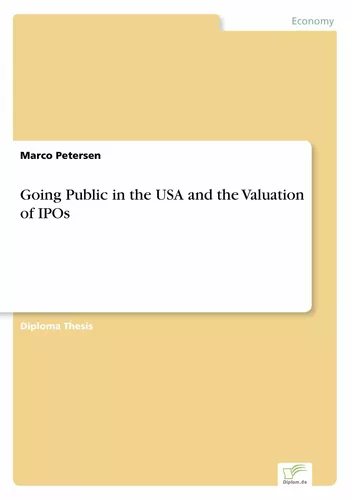 Going Public in the USA and the Valuation of IPOs