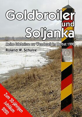 Goldbroiler und Soljanka