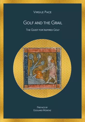 Golf and the Grail