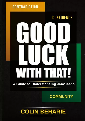 Good Luck With That!